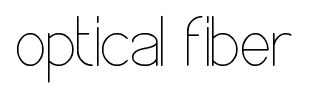 optical fiber font